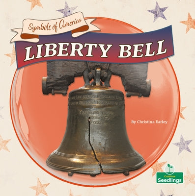 Liberty Bell by Earley, Christina