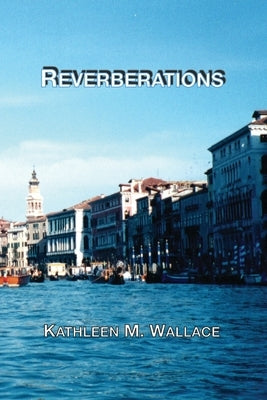 Reverberations by Ferry, Allen D.