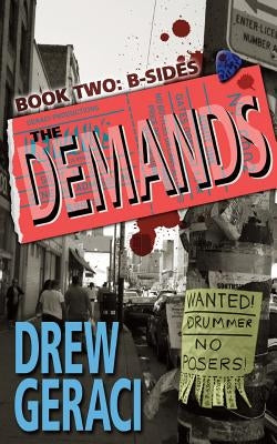The Demands Book Two: B-Sides by Geraci, Drew