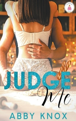 Judge Me by Knox, Abby