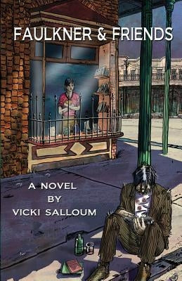 Faulkner & Friends by Salloum, Vicki