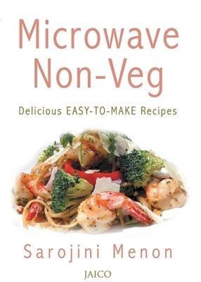 Microwave Non-Veg by Menon, Sarojini