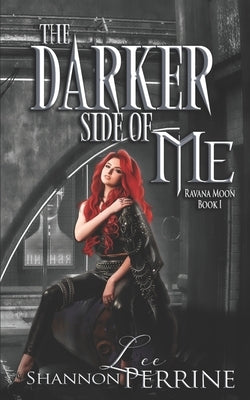 The Darker Side of Me by Perrine, S. L.