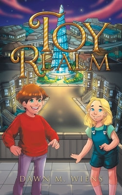 Toy Realm by Wiens, Dawn M.