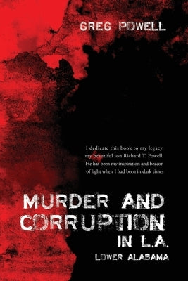 Murder and Corruption in L.A. by Powell, Greg