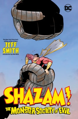 Shazam!: The Monster Society of Evil by Smith, Jeff