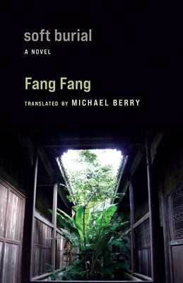 Soft Burial by Fang, Fang