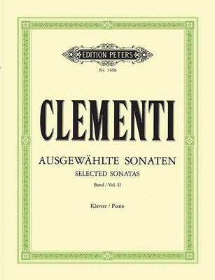 Selected Sonatas for Piano: Opp. 33 No. 3, 40 Nos. 1-3, 24 No. 2 by Clementi, Muzio