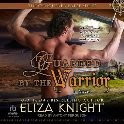 Guarded by the Warrior by Knight, Eliza