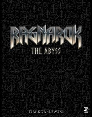 Ragnarok: The Abyss by Korklewski, Tim