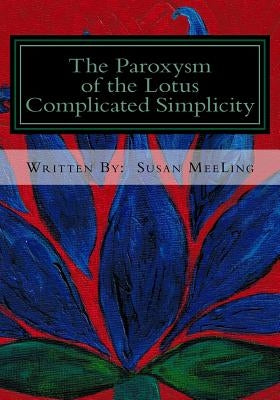 Complicated Simplicity by Meeling, Susan