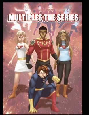 Multiples the Series: Divisions Quest for Dominance by Braswell, Donald Mathew