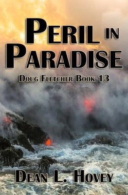 Peril in Paradise by Hovey, Dean L.