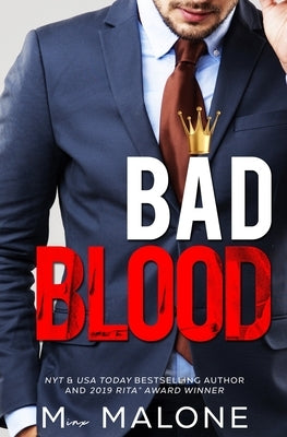 Bad Blood by Malone, M.