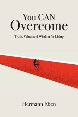You CAN Overcome by Eben, Hermann