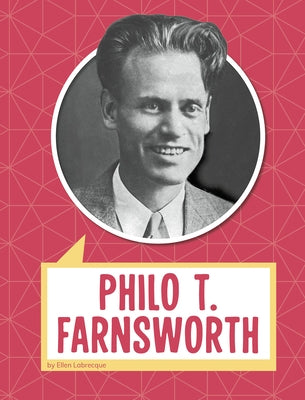 Philo T. Farnsworth by Labrecque, Ellen
