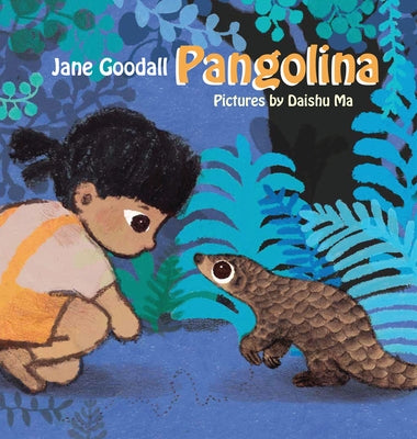 Pangolina by Goodall, Jane