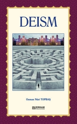Deism by Topbaş, Osman Nuri