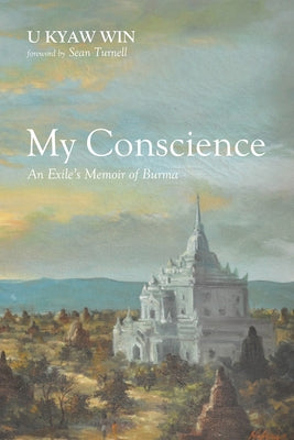 My Conscience by Win, U. Kyaw