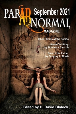 ParABnormal Magazine September 2021 by Blalock, H. David