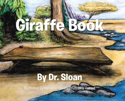 Giraffe Book by Dr Sloan