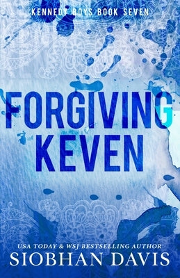 Forgiving Keven by Davis, Siobhan