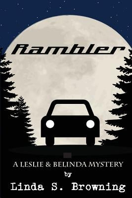 Rambler by Browning, Linda S.