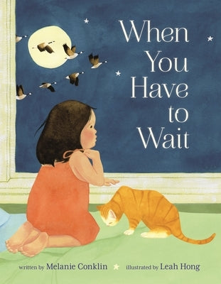 When You Have to Wait by Conklin, Melanie