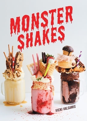 Monster Shakes by Valsamis, Vicki