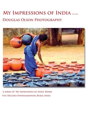 My Impressions of India by Olson, Douglas