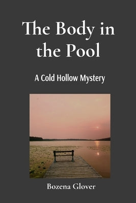 The Body in the Pool by Glover, Bozena