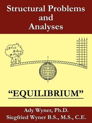 Structural Problems and Analyses by Wyner, Ady