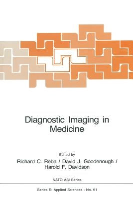 Diagnostic Imaging in Medicine by Reba, Richard C.