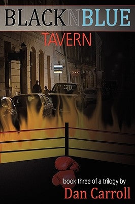 BlacknBlue Tavern, Book Three by Carroll, Dan
