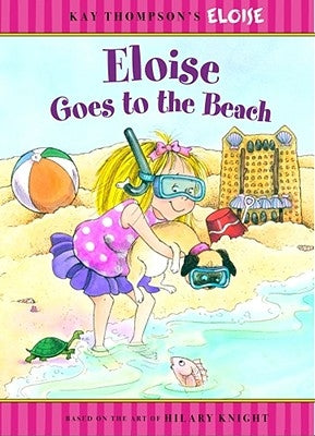 Eloise Goes to the Beach by Thompson, Kay