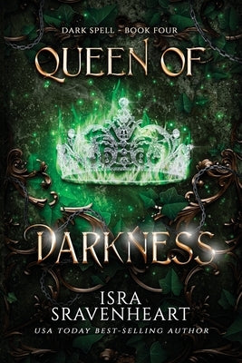 Queen of Darkness by Sravenheart, Isra