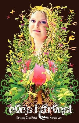 Eve's Harvest: One by Lovi, Michelle