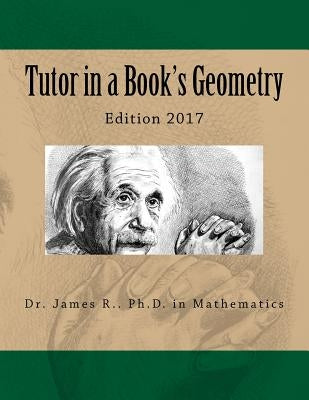 Tutor in a Book's Geometry by R, James