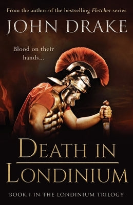 Death in Londinium by Drake, John