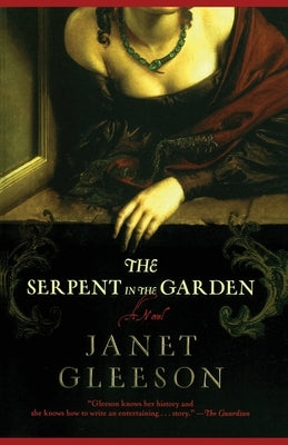 The Serpent in the Garden by Gleeson, Janet