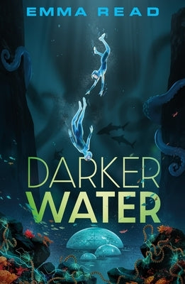 Darker Water by Read, Emma