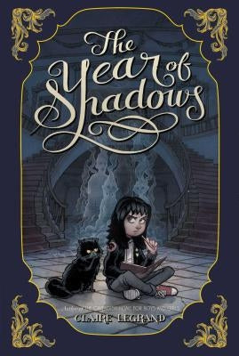 The Year of Shadows by Legrand, Claire