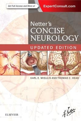 Netter's Concise Neurology Updated Edition by Misulis, Karl E.