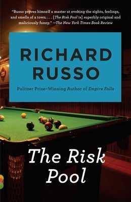 The Risk Pool by Russo, Richard