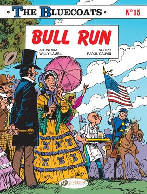 Bull Run by Cauvin, Raoul