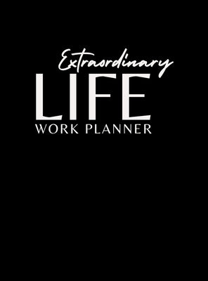 Extraordinary Life Work Planner by Adizahyr, Avonti