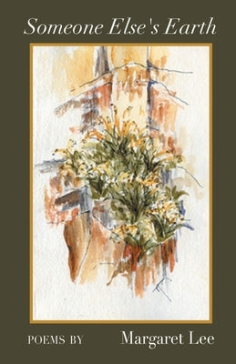 Someone Else's Earth by Lee, Margaret