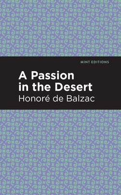 A Passion in the Desert by Balzac, Honoré de