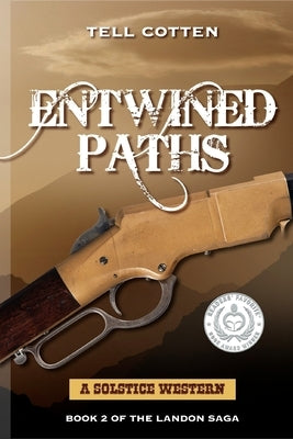 Entwined Paths by Cotten, Tell