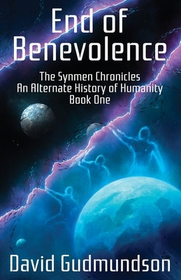 End of Benevolence by Gudmundson, David